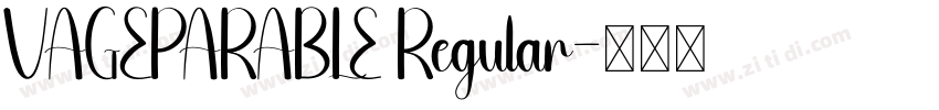 VAGEPARABLE Regular字体转换